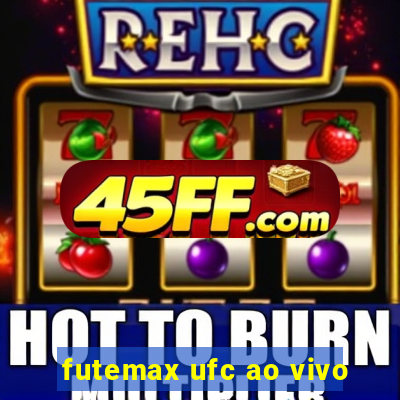 futemax ufc ao vivo
